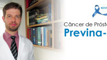 Câncer de Próstata: Previna-se